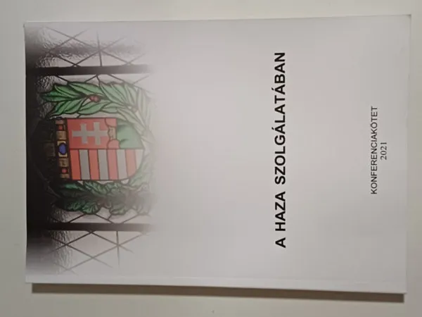 Outlet A haza szolgálatában (Konferenciakötet 2021)