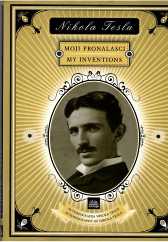 Moji Pronalasci My inventions Kihagyhatatlan ajánlat
