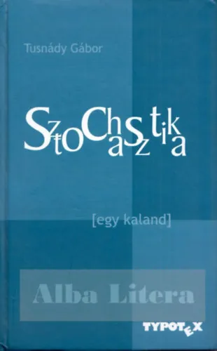 Sztochasztika - Egy kaland Akció
