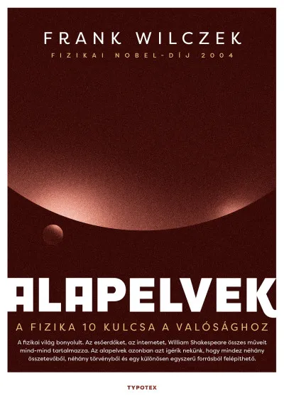 Alapelvek - A fizika tíz kulcsa a valósághoz Nézd meg most