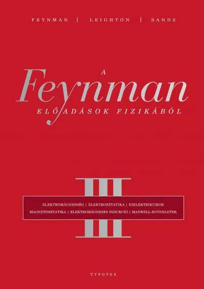 Csak ma A Feynman-előadások fizikából III.