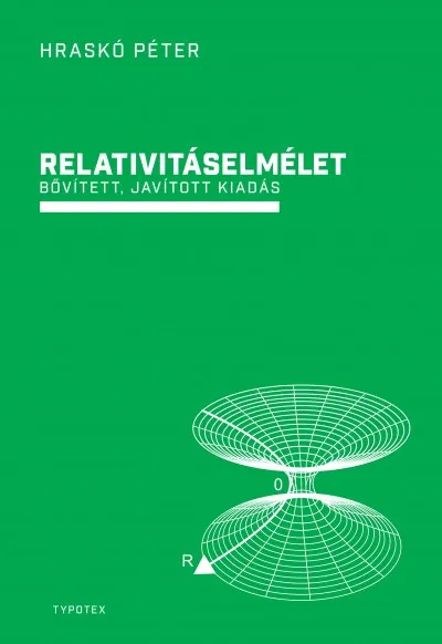 Vedd meg most Relativitáselmélet - Bővített, javított kiadás