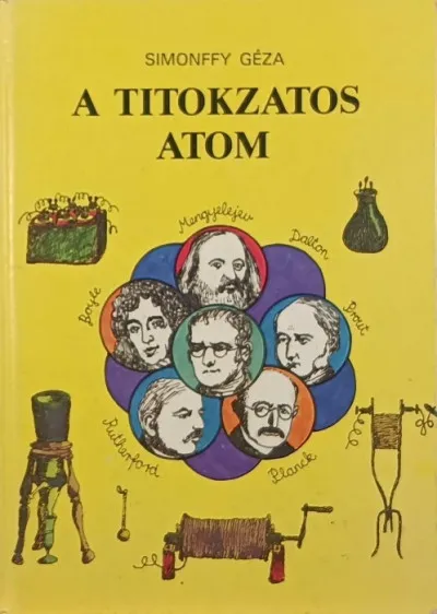 Olcsó A titokzatos atom