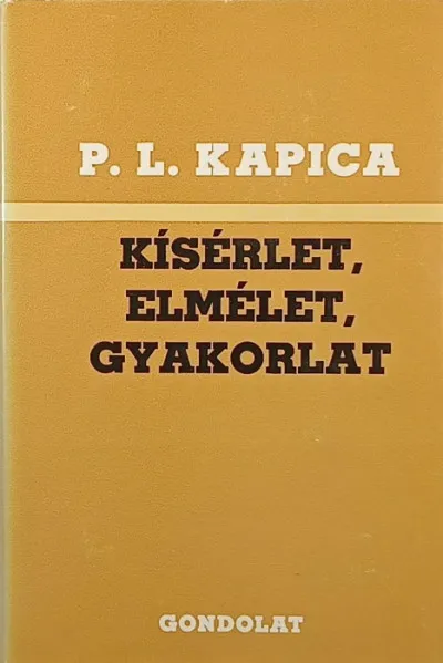 Újdonság Kísérlet, elmélet, gyakorlat