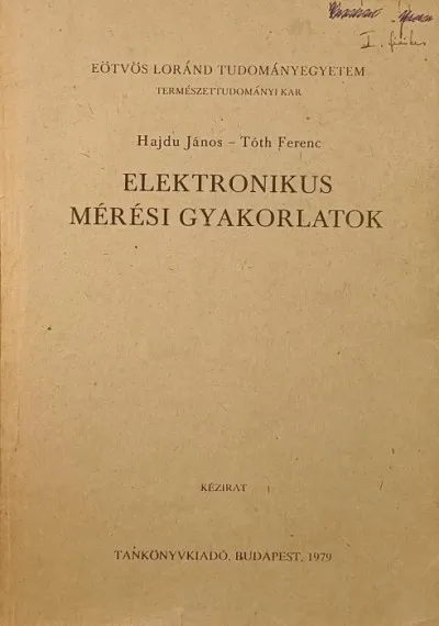 Korlátozott ajánlat Elektronikus mérési gyakorlatok
