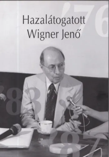 Nézd meg most Hazalátogatott Wigner Jenő