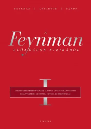 Legnépszerűbb A Feynman-előadások fizikából I.