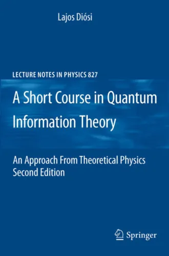 A Short Course in Quantum Information Theory Gyors kiszállítás