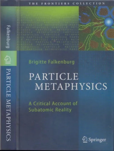 Azonnali szállítás Particle Metaphysics (A Critical Account of Subatomic Reality)