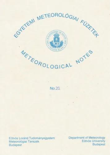 Expressz szállítás Egyetemi Meteorológiai Füzetek - Meteorological Notes no.20. - Mérések a lokális skálától a globális folyamatokig - De miért is?