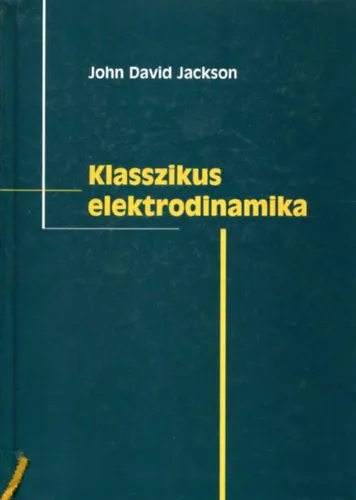 Klasszikus elektrodinamika Gyors szállítás