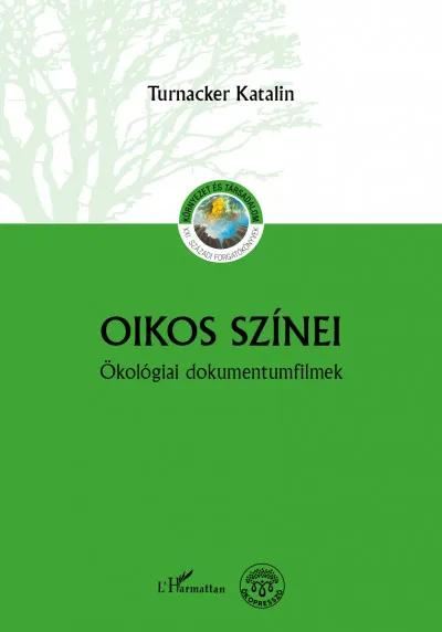 Oikos színei - Ökológiai dokumentumfilmek Azonnal elérhető