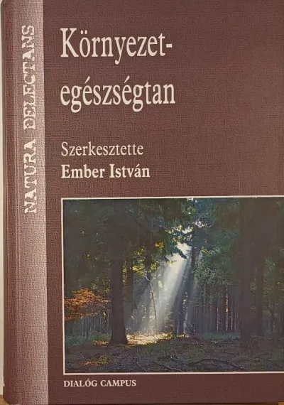 Rendeld meg most Környezet-egészségtan