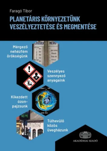 Vásárlói kedvenc Planetáris környezetünk veszélyeztetése és megmentése