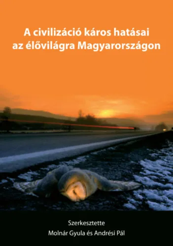 A civilizáció káros hatásai az élővilágra Magyarországon Árcsökkenés