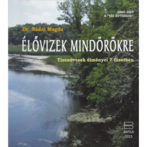 Kedvezmény Élővizek mindörökre