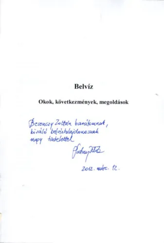 Belvíz- Okok, következmények, megoldások- Dedikált Biztonságos fizetés