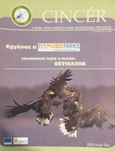 Outlet Cincér 6. évf. 2-3. szám (2010. Nyár-Ősz)