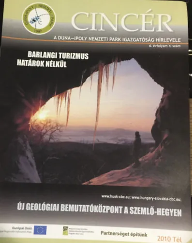 Expressz kézbesítés Cincér 6. évf. 4. szám (2010 tél)