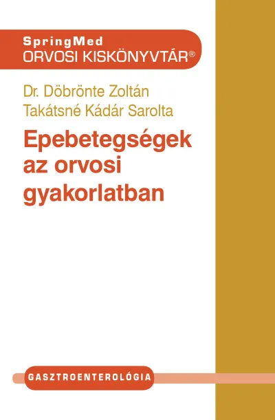 Epebetegségek az orvosi gyakorlatban Vedd meg most