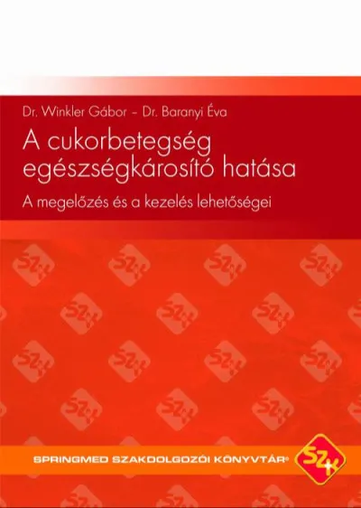 A cukorbetegség egészségkárosító hatása Vedd meg most