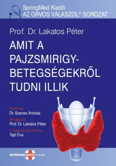 Akció Amit a pajzsmirigybetegségről tudni illik