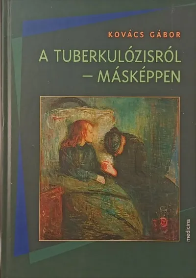A tuberkolózisról - Másképpen Legjobb ár