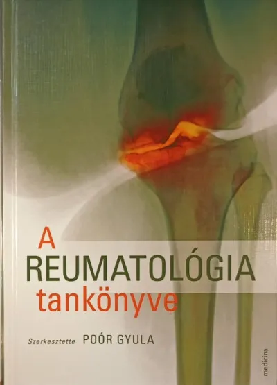 Gyors kiszállítás A reumatológia tankönyve