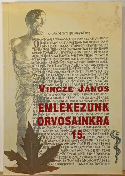 Vásárlói kedvenc Emlékezünk orvosainkra 15.
