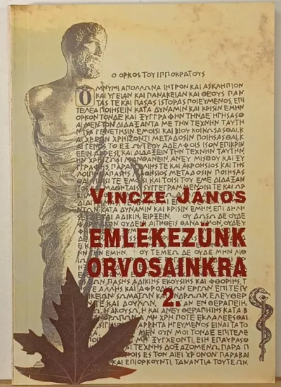 Emlékezünk orvosainkra 2. Exkluzív ajánlat