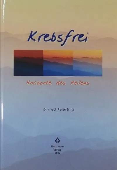 Krebsfrei - Horizonte des Heilens Olcsóbb