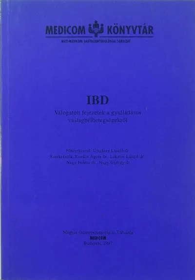 IBD - Válogatott fejezetek a gyulladásos vastagbélbetegségekről Biztonságos fizetés