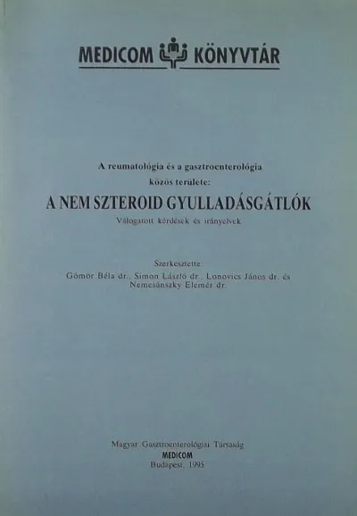 A reumatológia és a gasztroenterológia közös területe: a nem szteroid gyulladásgátlók Ne maradj le
