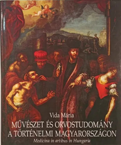 Művészet és orvostudomány a történelmi Magyarországon Kiárusítás