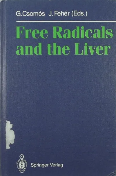Gyors szállítás Free Radicals and the Liver