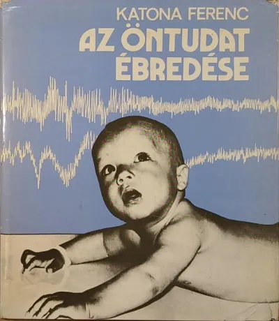 Újdonság Az öntudat ébredése