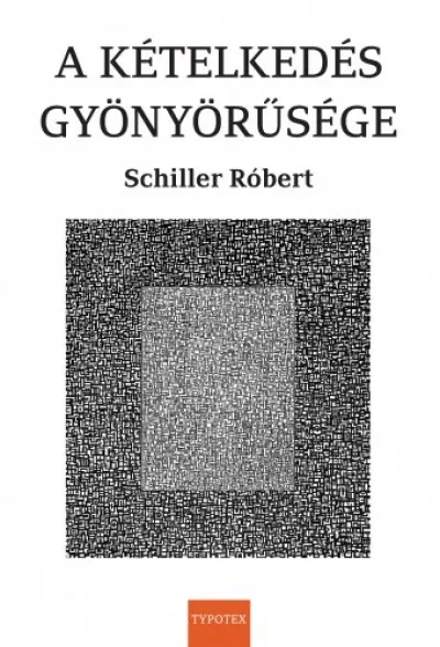 A kételkedés gyönyörűsége Legnépszerűbb