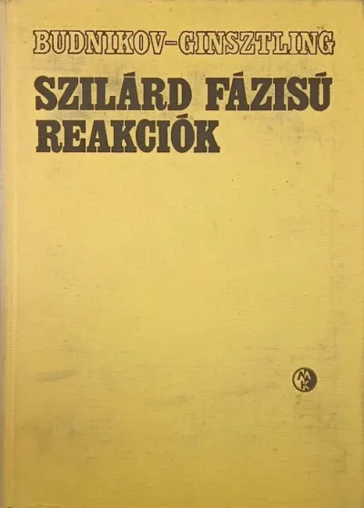 Csak ma Szilárd fázisú reakciók