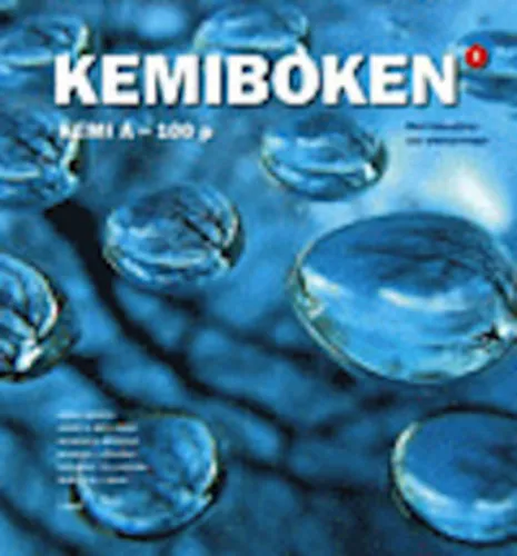 Végkiárusítás Kemiboken A: Med laborationer och arbetsövningar. Kemi A - 100 p.