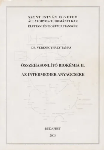 Olcsóbb Összehasonlító biokémia II. - Az intermedier anyagcsere