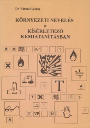 Környezeti nevelés a kísérletező kémiatanításban Vedd meg most