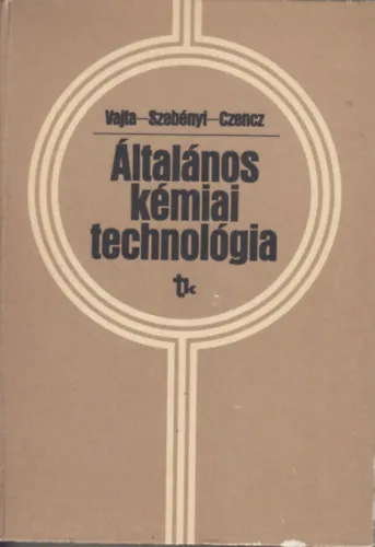 Szuper akció Általános kémiai technológia (vegyészmérnök-hallgatók számára)