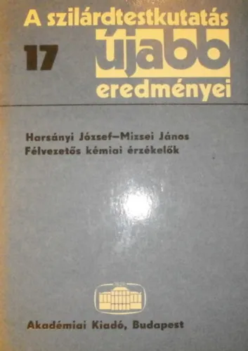 A szilárdtestkutatás újabb eredményei 17 Vedd meg most