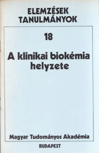 A klinikia biokémia helyzete (Elemzések tanulmányok 18) Szuper akció
