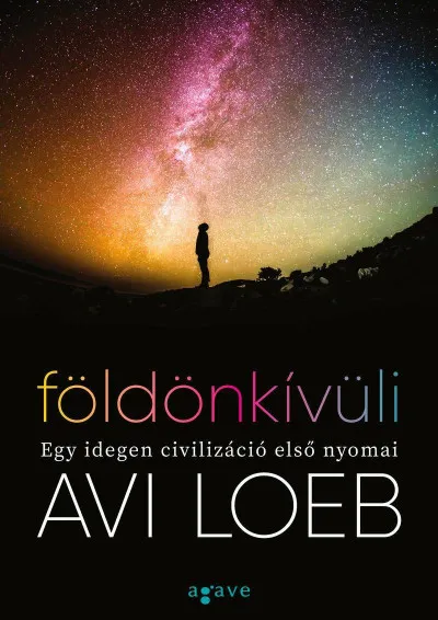 Szezonális akció Földönkívüli - Egy idegen civilizáció első nyomai