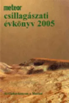 Meteor csillagászati évkönyv 2005. Korlátozott ajánlat