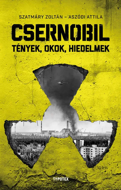 Csernobil - Tények, okok, hiedelmek Biztonságos fizetés