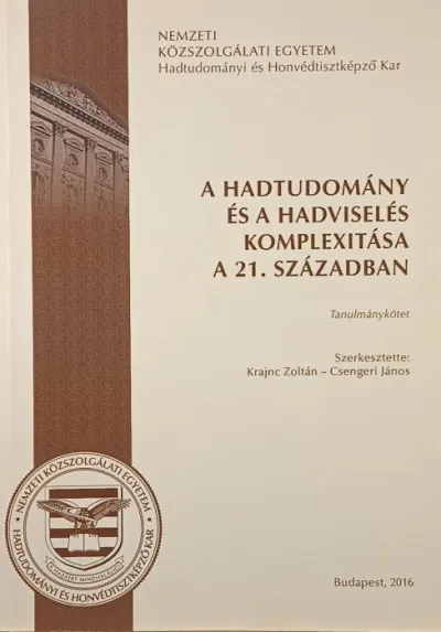 A hadtudomány és a hadviselés komplexitása a 21. században Biztonságos vásárlás