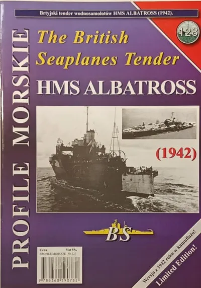 HMS Albatross (1942) - (angol-lengyel nyelvű) - The British Seaplanes Tender - Profile Morskie 128. Ajánlat