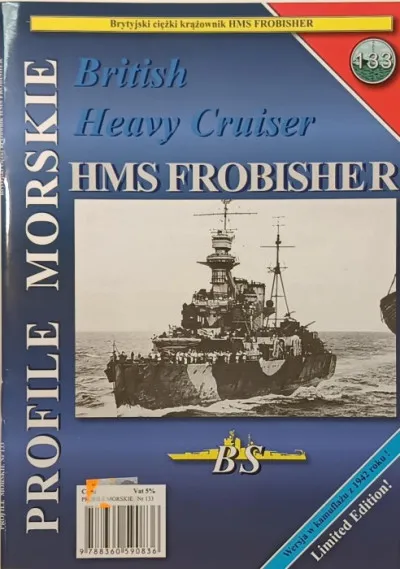 Vedd meg most HMS Frobisher - (angol-lengyel nyelvű) - British Heavy Cruiser - Profile Morskie 133.